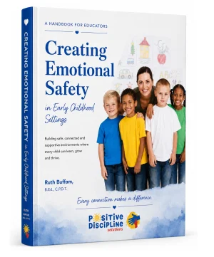 Creating Emotional Safety in Early Childhood Settings